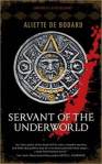 Servant of the Underworld